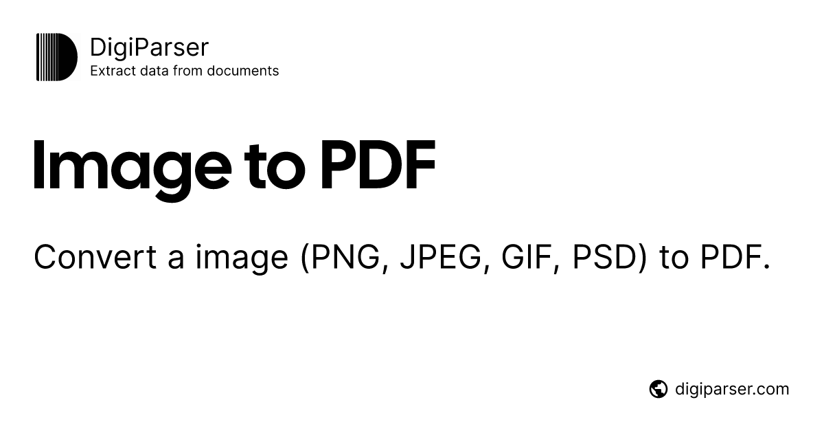 Image to PDF - Free online PDF tool by DigiParser