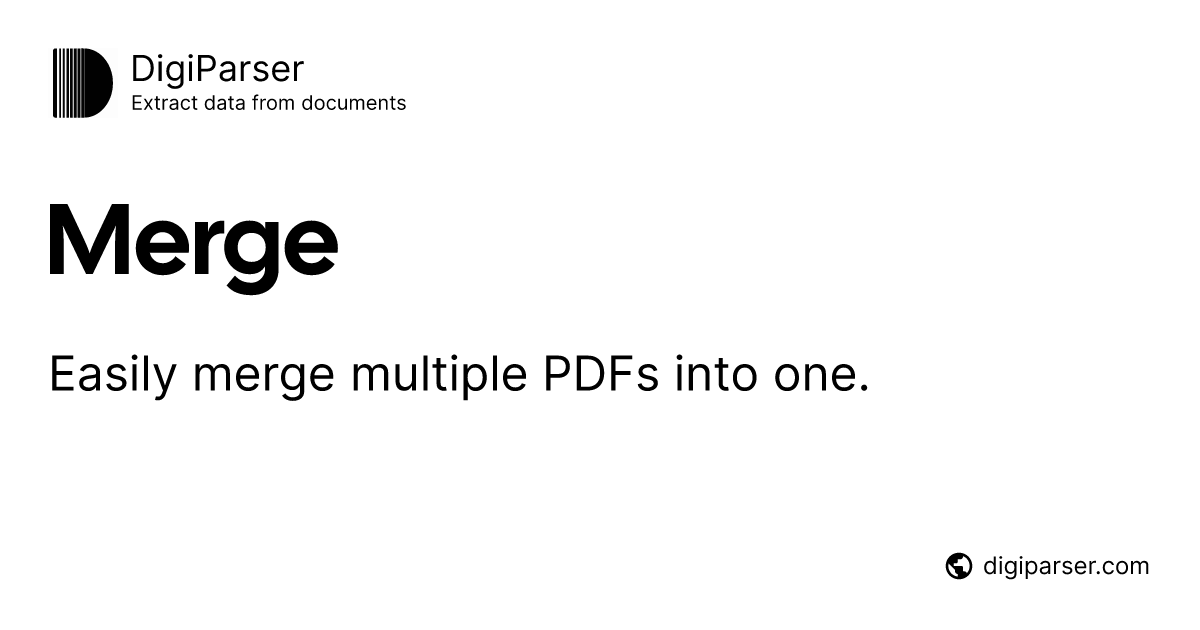 Merge - Free online PDF tool by DigiParser