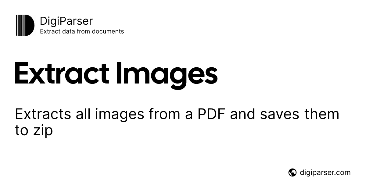 Extract Images - Free online PDF tool by DigiParser