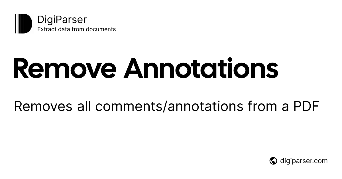 Remove Annotations - Free online PDF tool by DigiParser