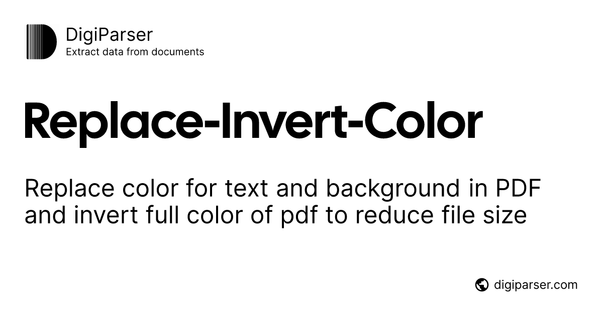 Replace-Invert-Color - Free online PDF tool by DigiParser