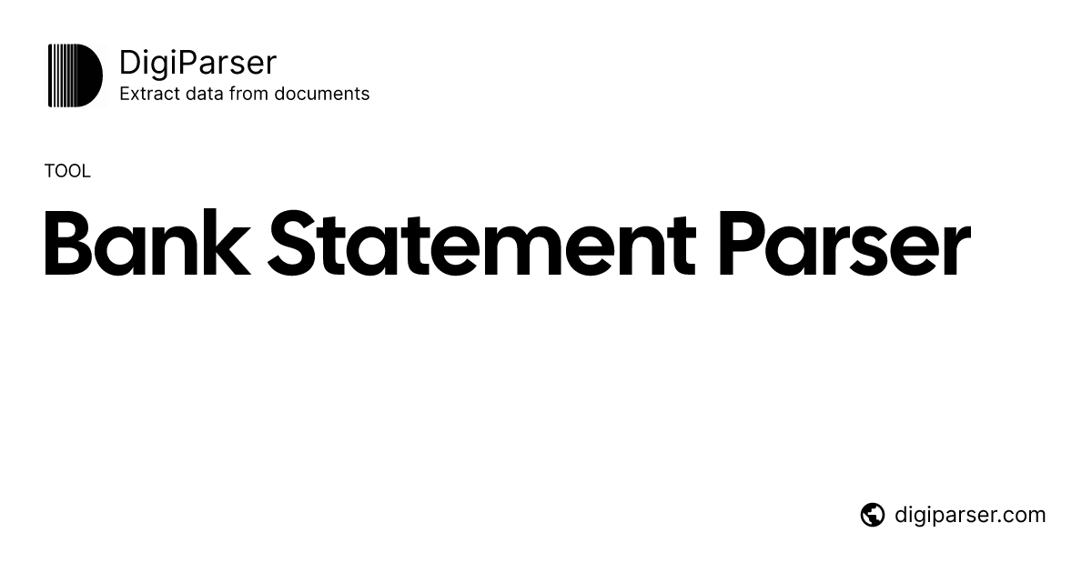 Bank Statement Parser - Extract Bank Statement Data Automatically