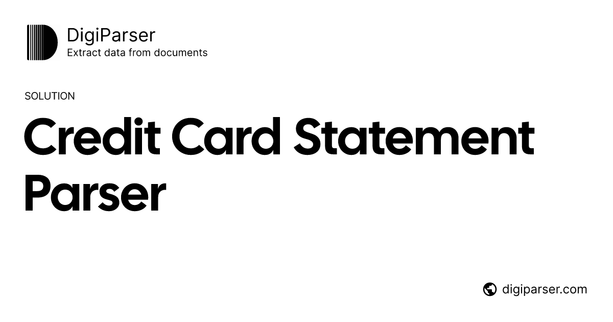 Credit Card Statement Parser - Extract Data from Credit Card Statements ...