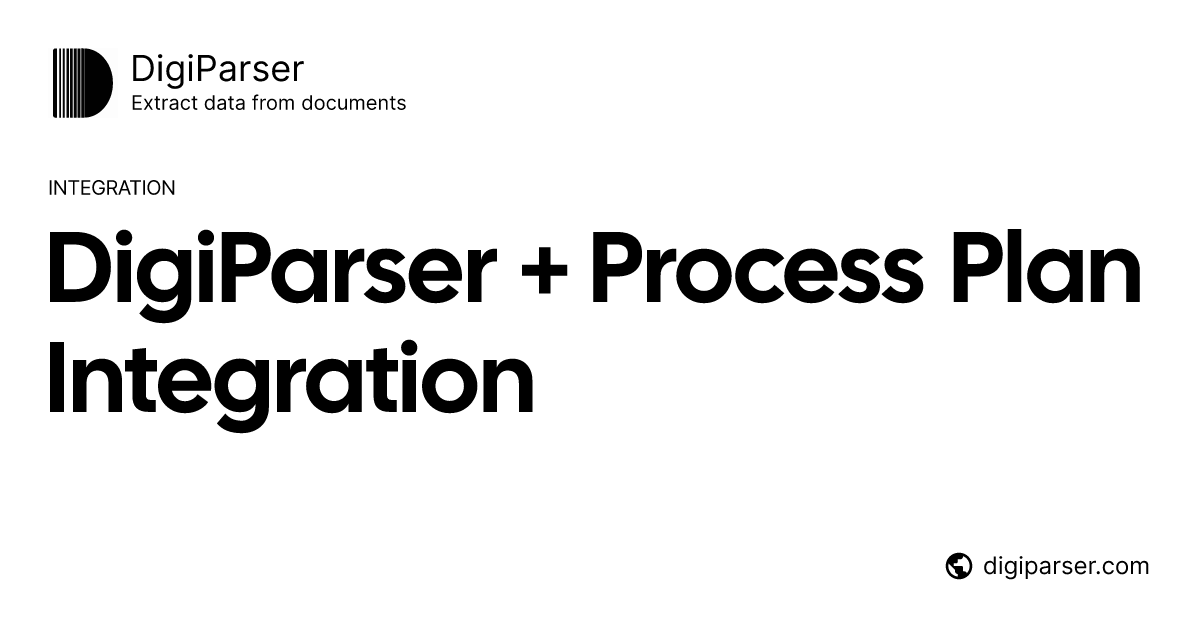 Connect DigiParser with Process Plan via Zapier | Document Automation