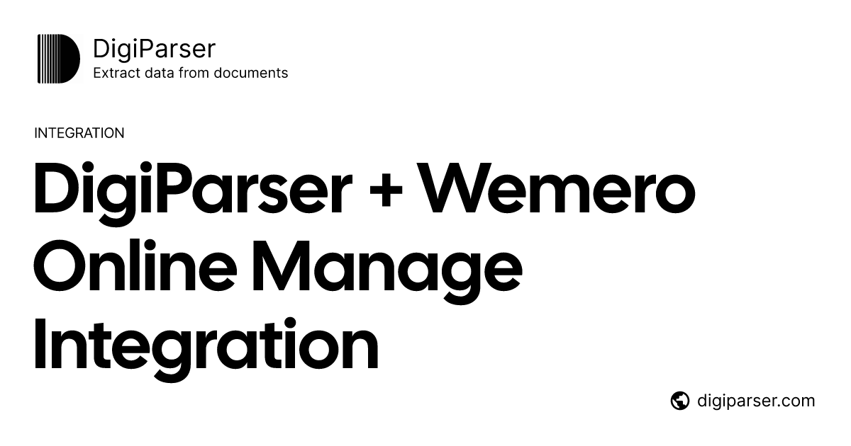 Connect DigiParser with Wemero Online Manage via Zapier | Document ...