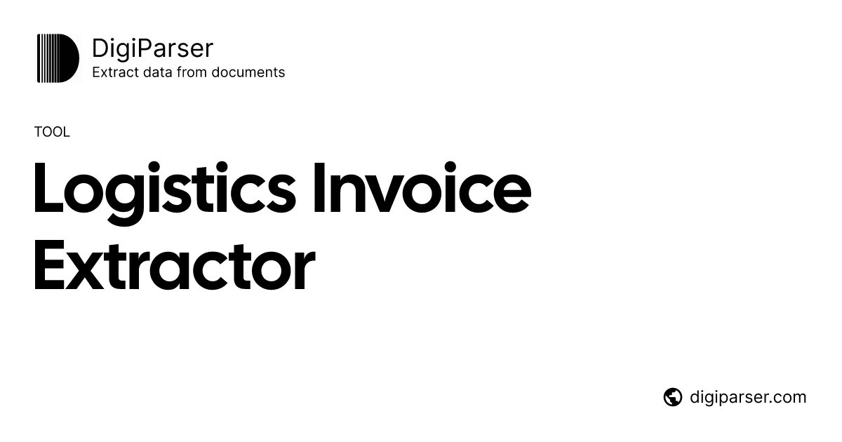 Free Logistics Invoice Extractor - Extract Data from Logistics and ...