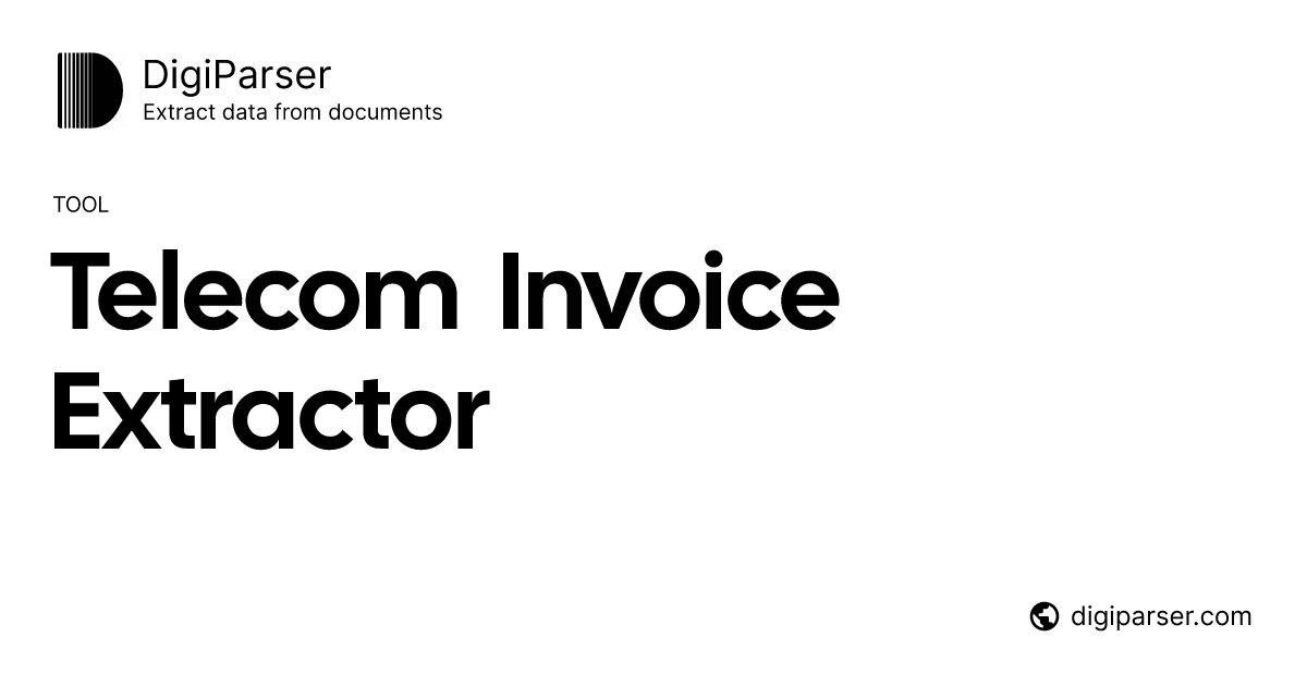 Free Telecom Invoice Extractor - Extract Data from Phone and Internet ...